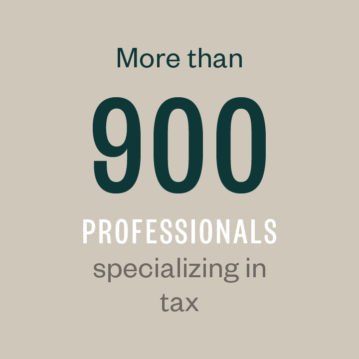 More than 900 professionals specializing in tax