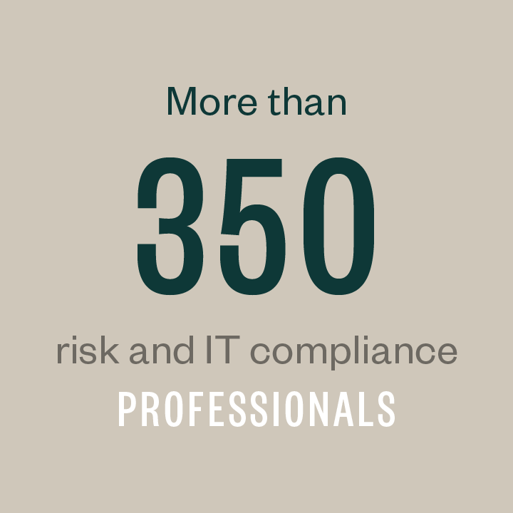 More than 350 risk and IT compliance professionals