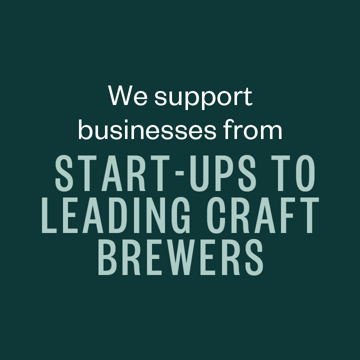 We support businessees from start-ups to leading craft breweries